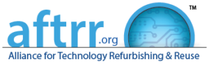 AFTRR: Alliance for Technology Refurbishing & Reuse