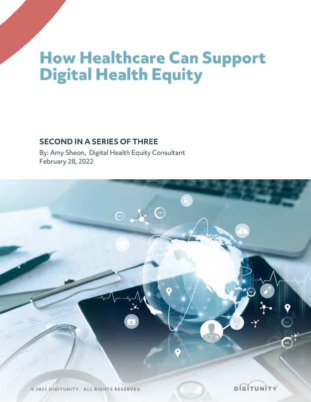 How Healthcare Can Support Digital Health Equity
